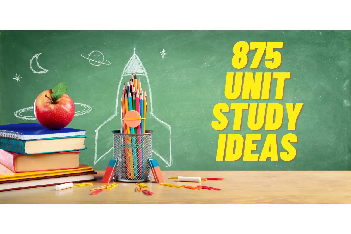 the-only-unit-study-list-you-ll-ever-need-875-ideas-by-lauren-amanda