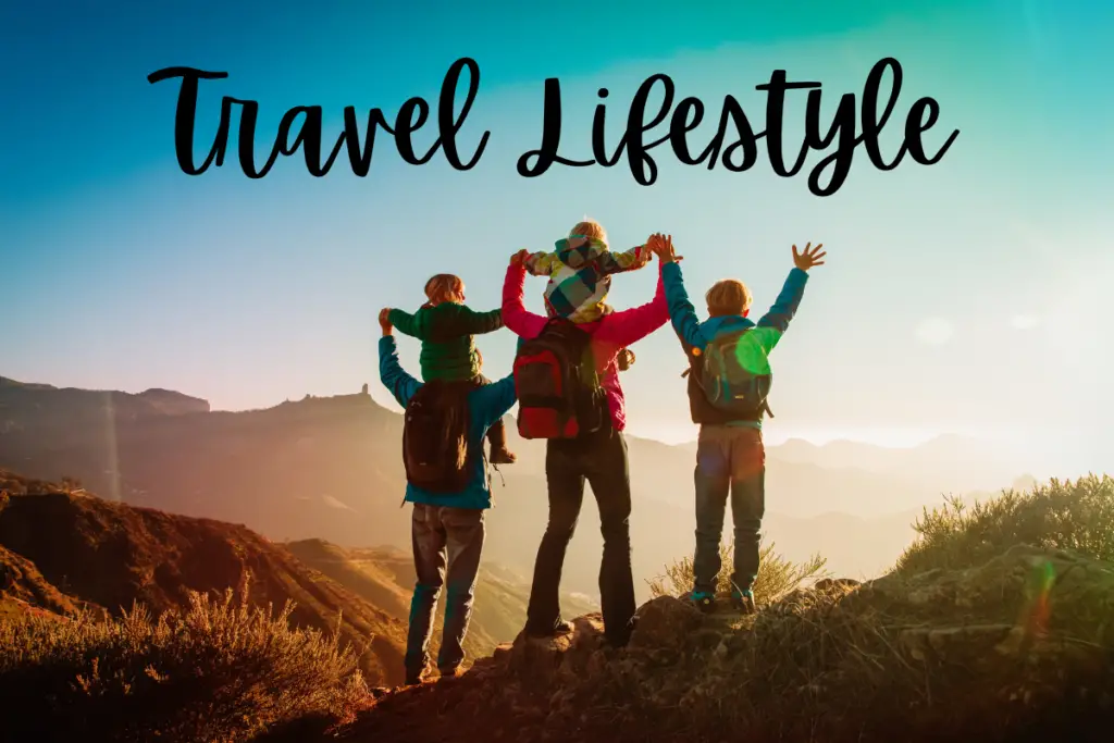 is travel lifestyle