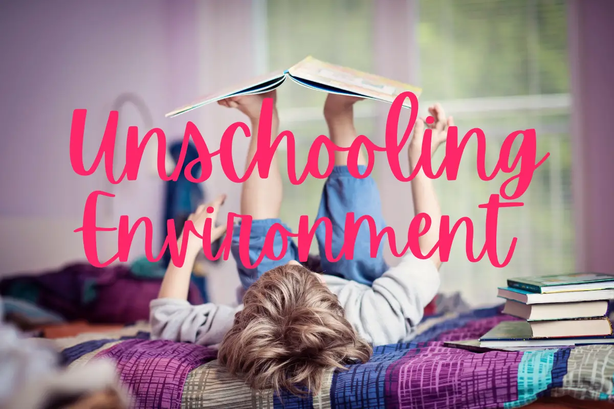 unschooling-learning-environment
